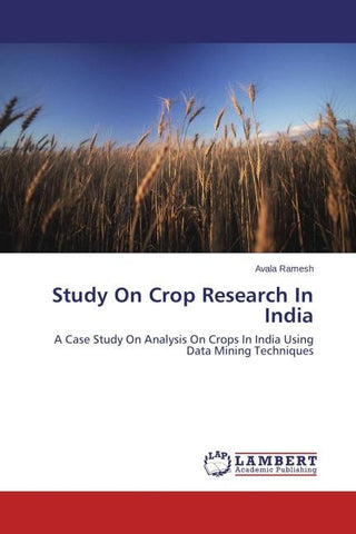 Study On Crop Research In India
