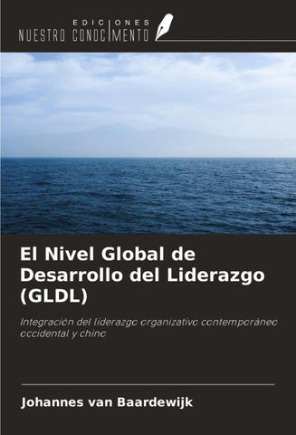 El Nivel Global de Desarrollo del Liderazgo (GLDL)