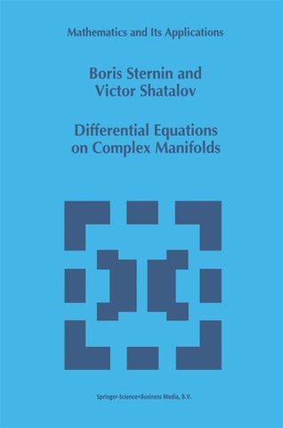 Differential Equations on Complex Manifolds