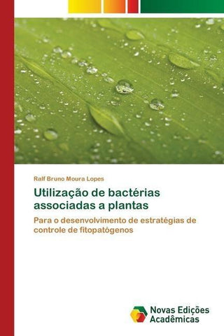 Utilização de bactérias associadas a plantas