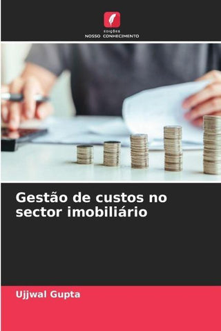 Gestão de custos no sector imobiliário