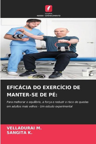 EFICÁCIA DO EXERCÍCIO DE MANTER-SE DE PÉ: