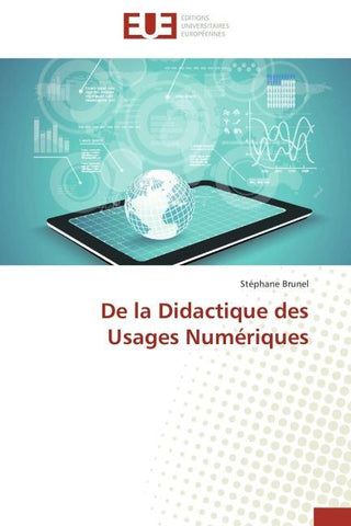 De la Didactique des Usages Numériques