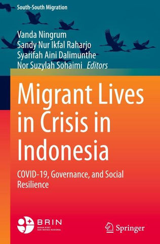 Migrant Lives in Crisis in Indonesia