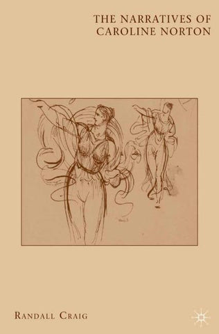 The Narratives of Caroline Norton