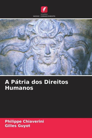 A Pátria dos Direitos Humanos