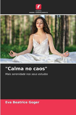 "Calma no caos"