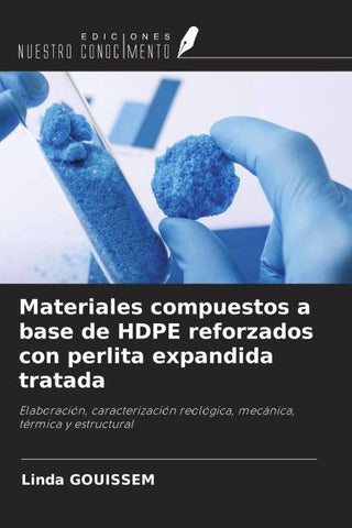 Materiales compuestos a base de HDPE reforzados con perlita expandida tratada