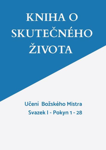 KNIHA O SKUTE¿NÉHO ¿IVOTA