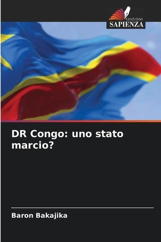 DR Congo: uno stato marcio?