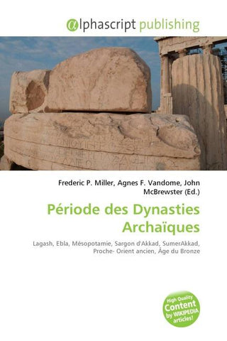 Période des Dynasties Archaïques