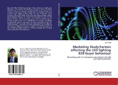 Marketing Study:Factors affecting the LED lighting B2B buyer behaviour