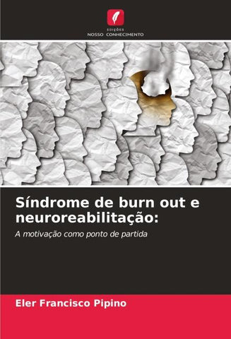 Síndrome de burn out e neuroreabilitação: