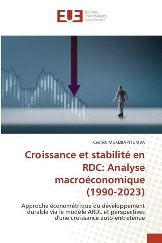 Croissance et stabilité en RDC: Analyse macroéconomique (1990-2023)