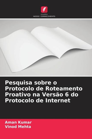 Pesquisa sobre o Protocolo de Roteamento Proativo na Versão 6 do Protocolo de Internet