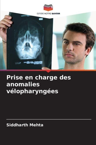Prise en charge des anomalies vélopharyngées