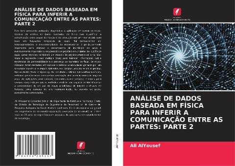 ANÁLISE DE DADOS BASEADA EM FÍSICA PARA INFERIR A COMUNICAÇÃO ENTRE AS PARTES: PARTE 2