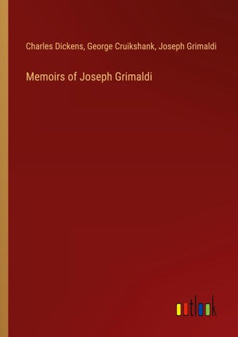 Memoirs of Joseph Grimaldi