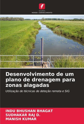 Desenvolvimento de um plano de drenagem para zonas alagadas