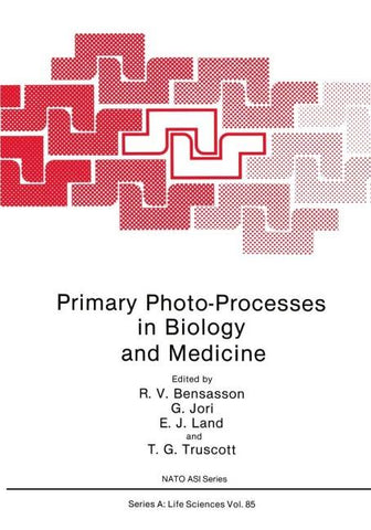 Primary Photo-Processes in Biology and Medicine