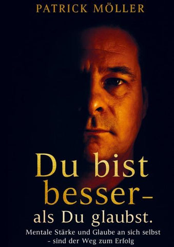 Du bist besser - als du glaubst