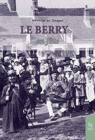 Le Berry en fête