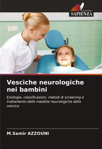 Vesciche neurologiche nei bambini