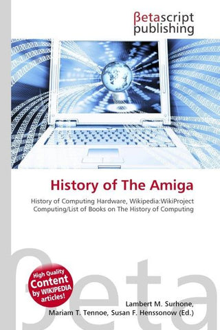 History of The Amiga