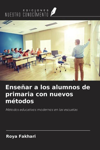 Enseñar a los alumnos de primaria con nuevos métodos