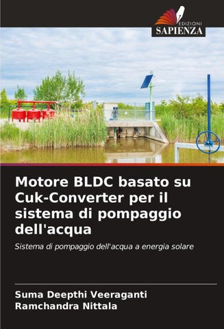 Motore BLDC basato su Cuk-Converter per il sistema di pompaggio dell'acqua