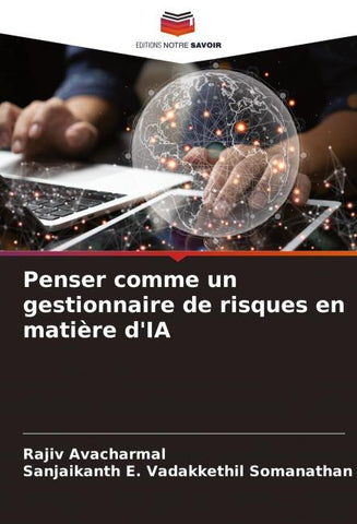 Penser comme un gestionnaire de risques en matière d'IA