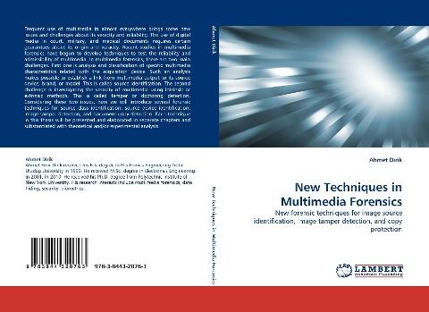 New Techniques in Multimedia Forensics