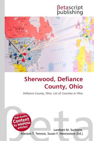 Sherwood, Defiance County, Ohio