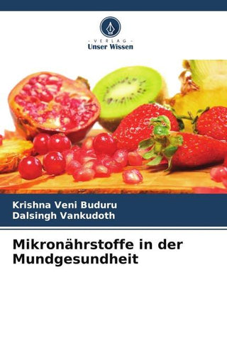 Mikronährstoffe in der Mundgesundheit