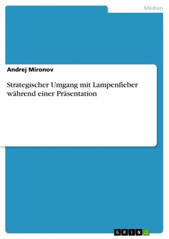 Strategischer Umgang mit Lampenfieber während einer Präsentation