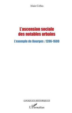 L'ascension sociale des notables urbains