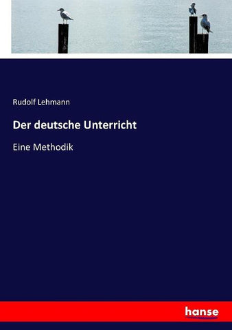 Der deutsche Unterricht