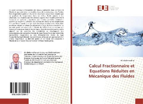 Calcul Fractionnaire et Equations Réduites en Mécanique des Fluides