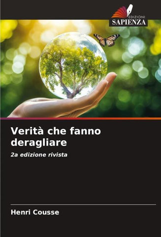 Verità che fanno deragliare