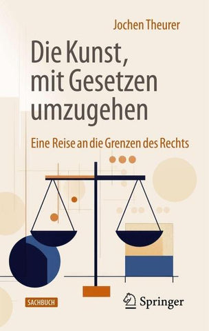 Die Kunst, mit Gesetzen umzugehen
