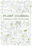 Plant Journal: Keeping my Leafy Friends Happy