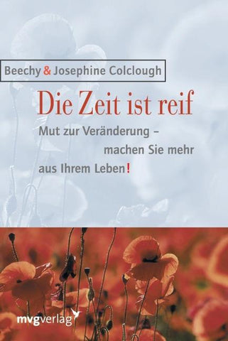 Die Zeit ist reif!