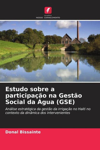 Estudo sobre a participação na Gestão Social da Água (GSE)