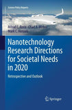 Nanotechnology Research Directions for Societal Needs in 2020