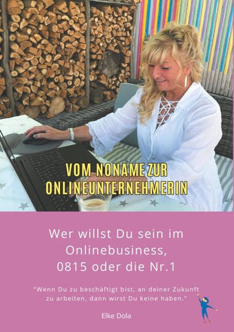 Vom Noname zur Onlineunternehmerin