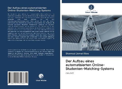 Der Aufbau eines automatisierten Online-Studenten-Matching-Systems
