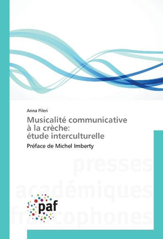 Musicalité communicative à la crèche: étude interculturelle