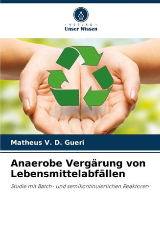 Anaerobe Vergärung von Lebensmittelabfällen