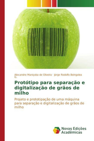 Protótipo para separação e digitalização de grãos de milho