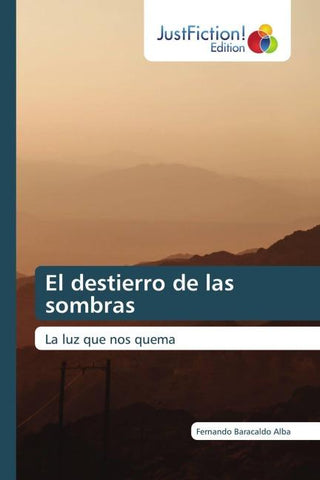El destierro de las sombras
